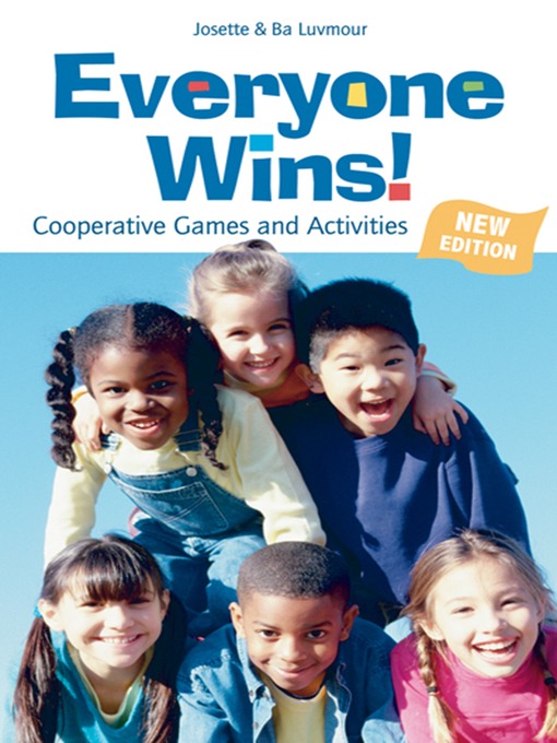 Title details for Everyone Wins! by Josette Luvmour - Available